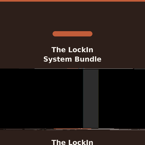 The LockIn System Bundle - Complete collection of all recipes and guides